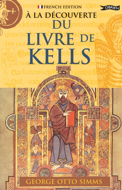 A La Decouverte du Livre de Kells