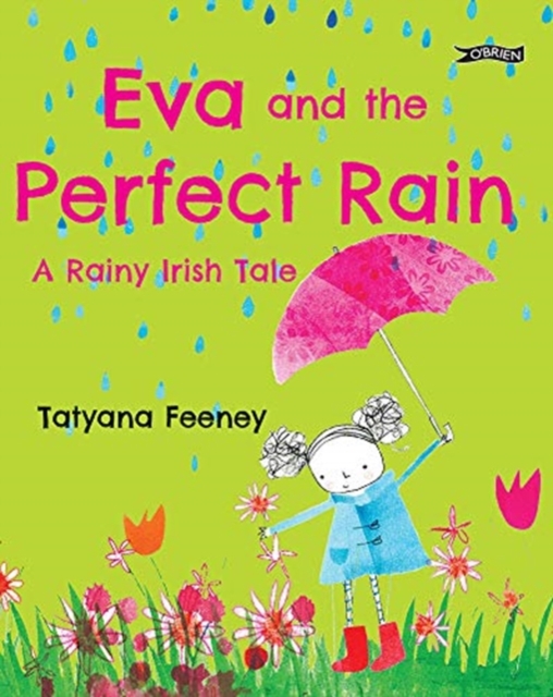 Eva and the Perfect Rain