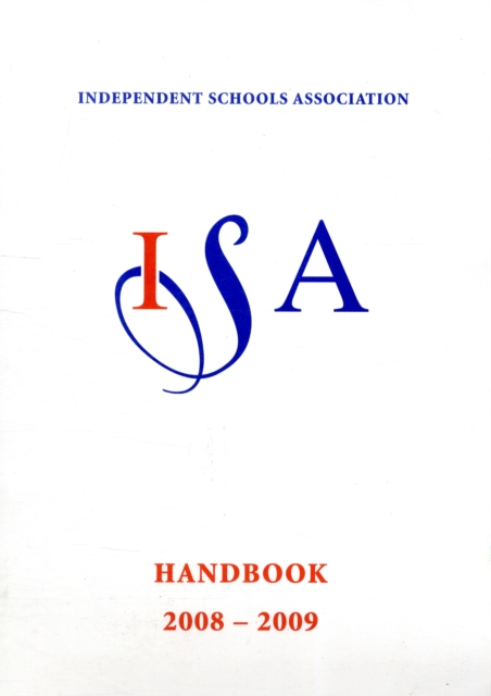 INDEPENDENT SCHOOLS ASSOCIATION HBK 08 9