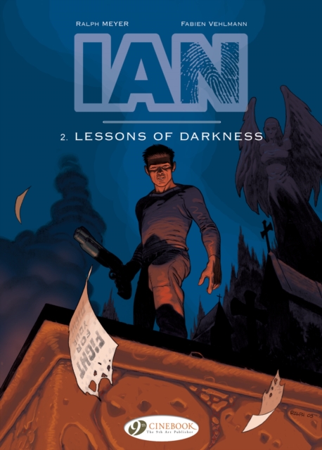 Ian Vol. 2: Lessons Of Darkness