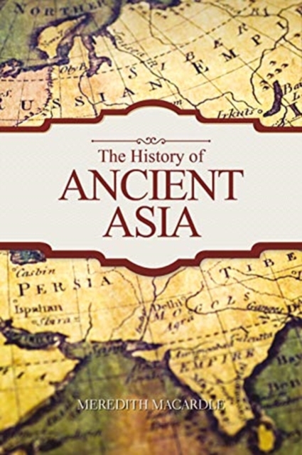 History of Ancient Asia