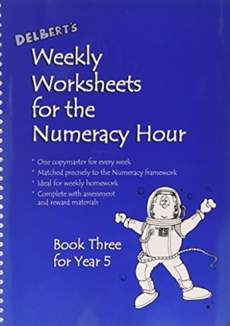 Delbert's Weekly Worksheets for the Numeracy Hour