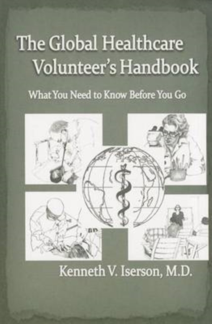 GLOBAL HEALTHCARE VOLUNTEER'S HANDBOOK