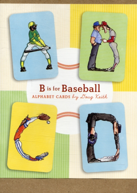 B is for Baseball