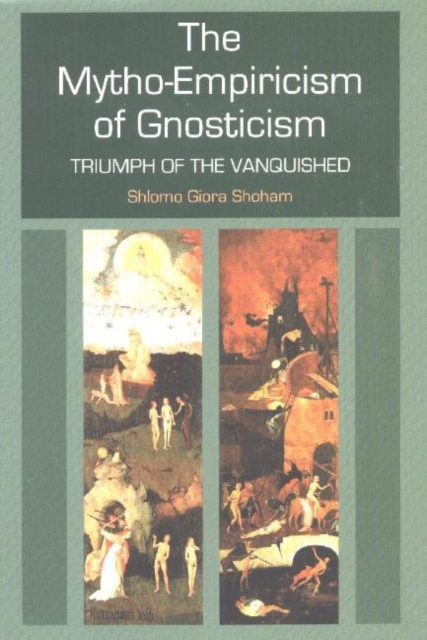 Mytho-Empiricism of Gnosticism
