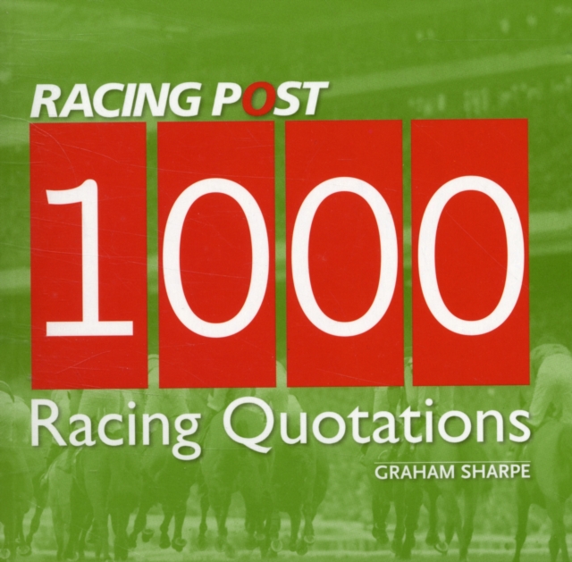 1000 Racing Quotations