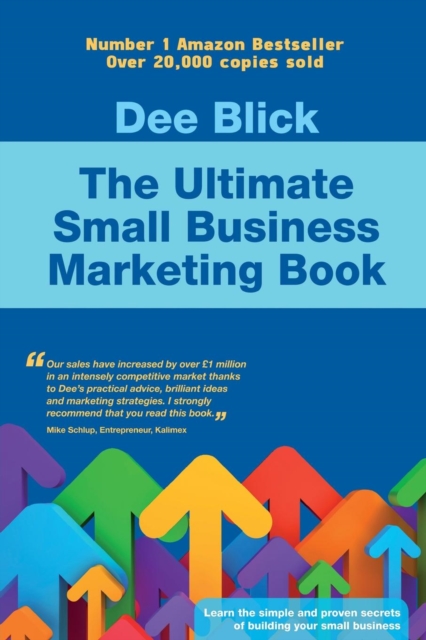 Ultimate Small Business Marketing Book