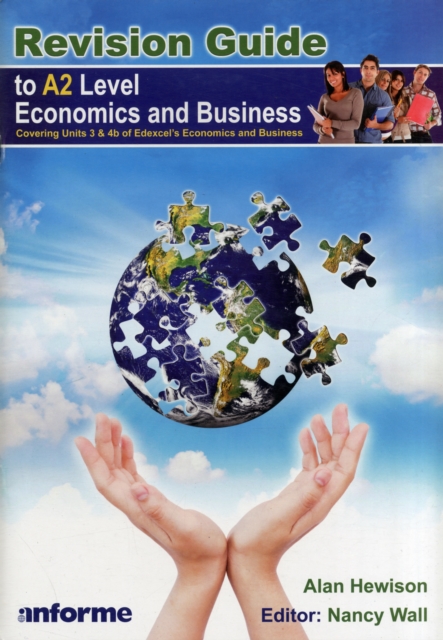 Revision Guide to A2 Level Economics and Business