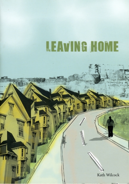 Leaving Home