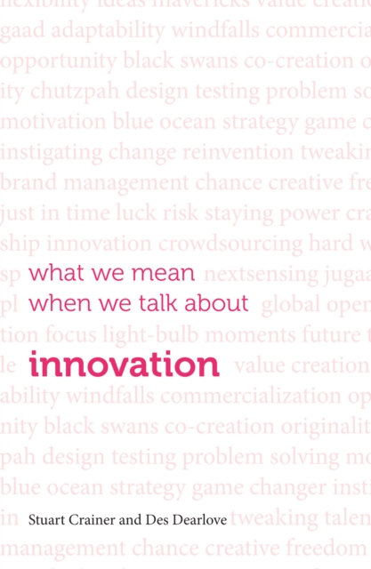 What we mean when we talk about innovation