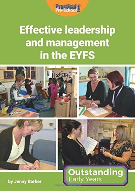 Effective Leadership and Management in the EYFS