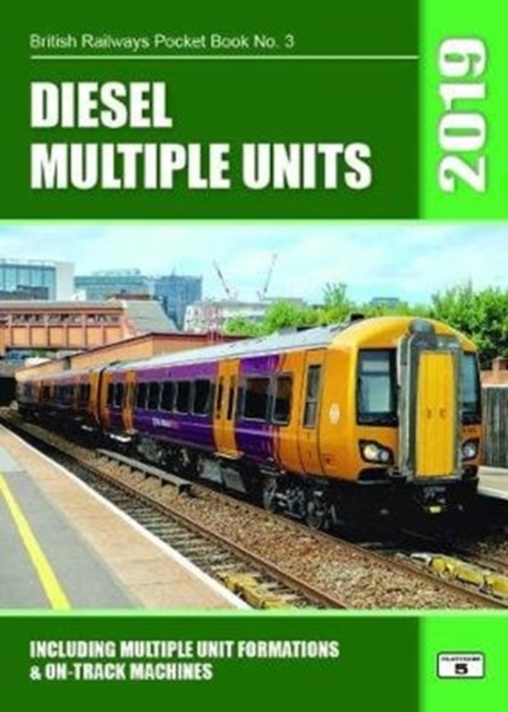 Diesel Multiple Units 2019