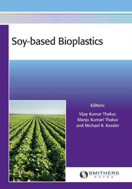 Soy-Based Bioplastics