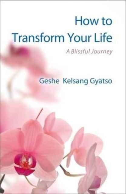 How to Transform Your Life