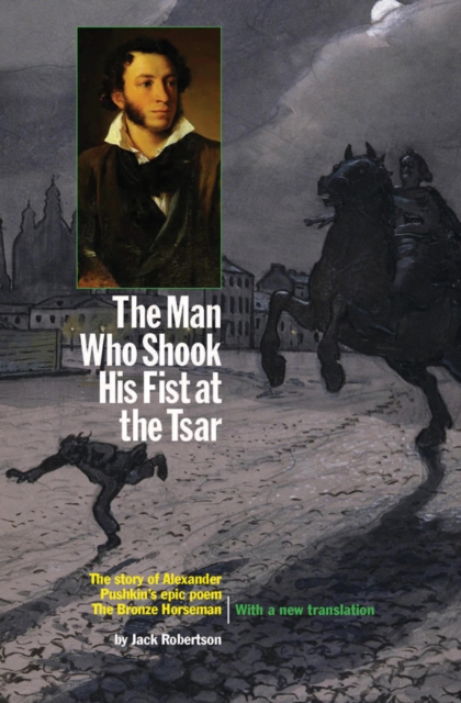 Man Who Shook His Fist At The Tsar