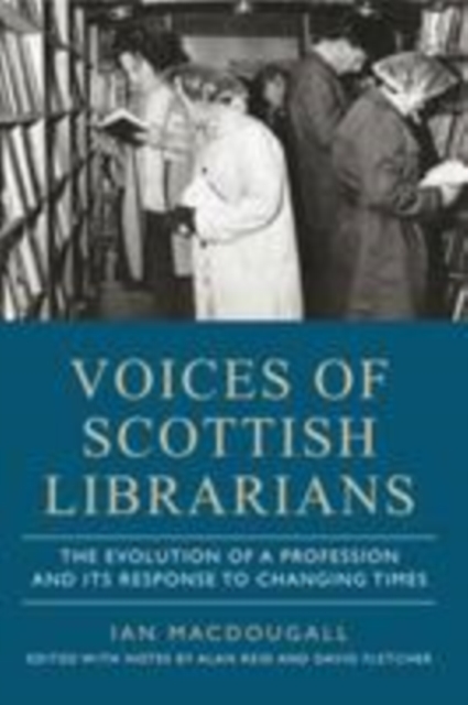 Voices of Scottish Librarians