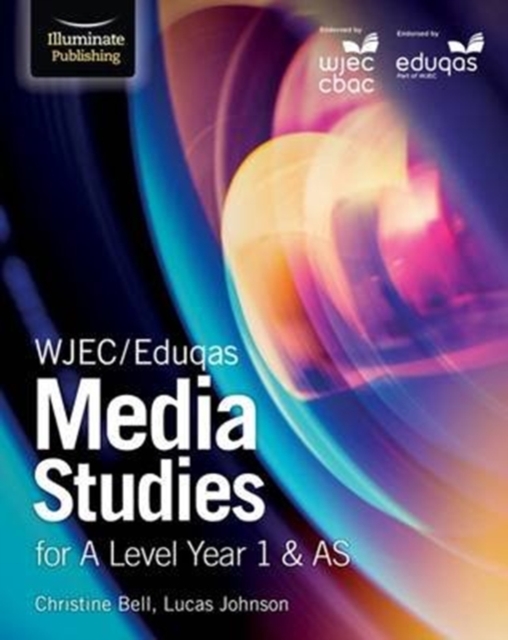 WJEC/Eduqas Media Studies for A Level Year 1 & AS
