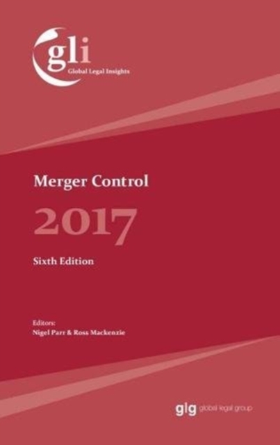 Global Legal Insights - Merger Control