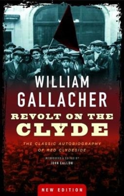 Revolt on the Clyde