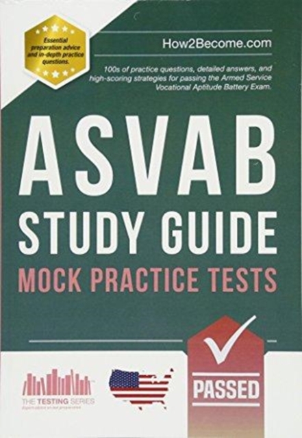 ASVAB Study Guide: Mock Practice Tests