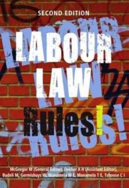 Labour law rules!
