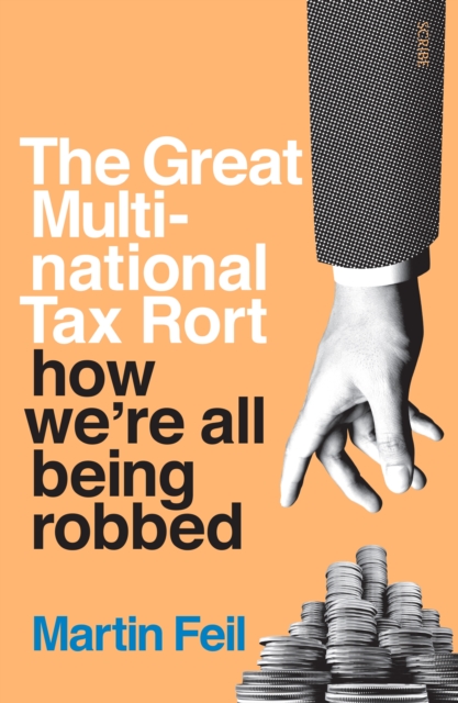 Great Multinational Tax Rort