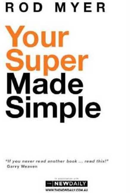 Your Super Made Simple