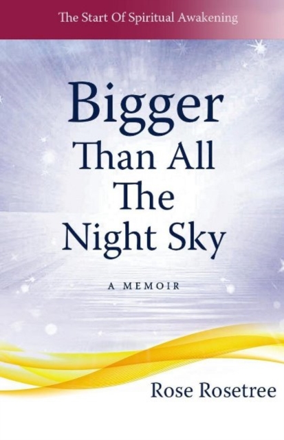Bigger Than All The Night Sky