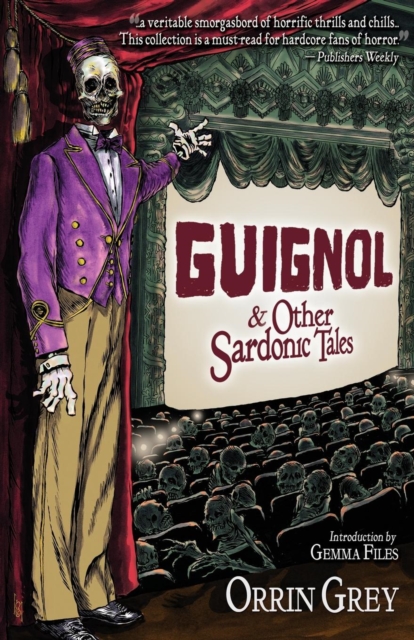 Guignol & Other Sardonic Tales