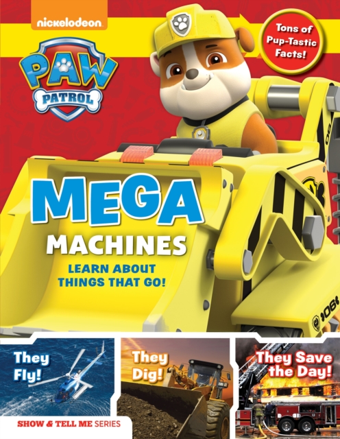 PAW PATROL: MEGA MACHINES