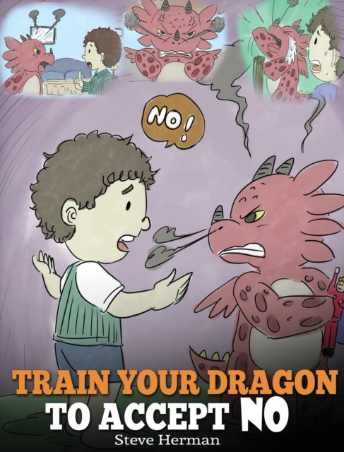 Train Your Dragon to Accept No