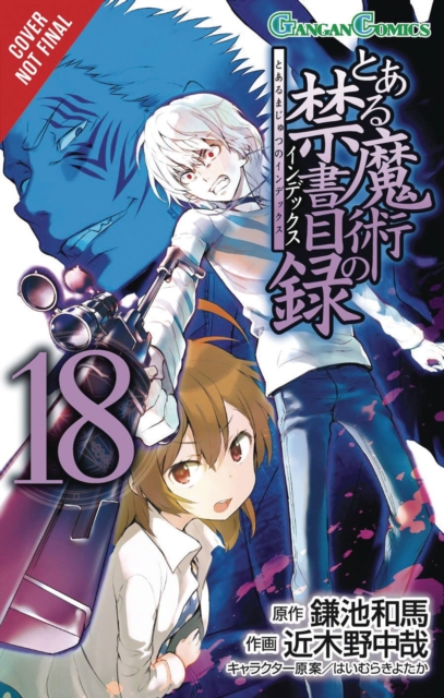 Certain Magical Index, Vol. 18 (Manga)