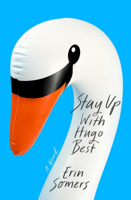 Stay Up with Hugo Best