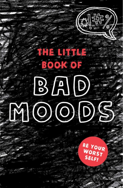 Little Book of Bad Moods