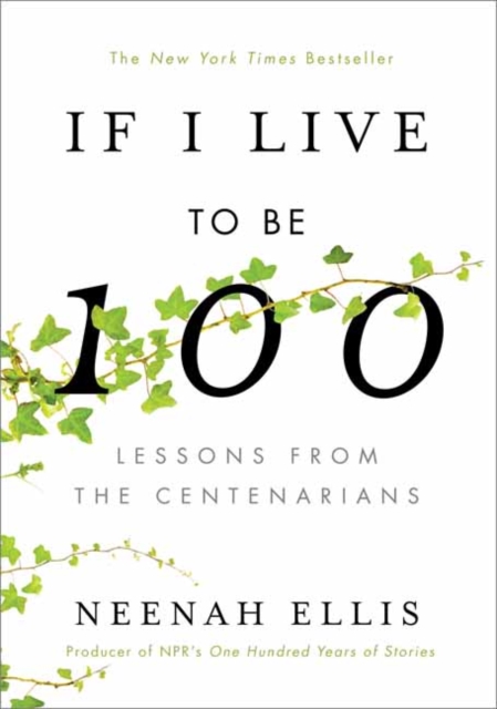 If I Live to Be 100