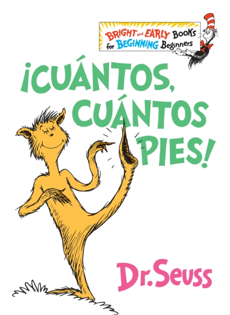 !Cuantos, cuantos Pies!(The Foot Book Spanish Edition)