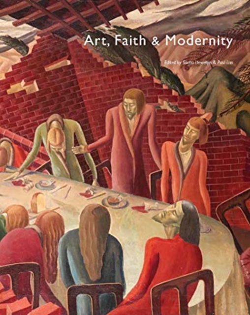 Art, Faith and Modernity