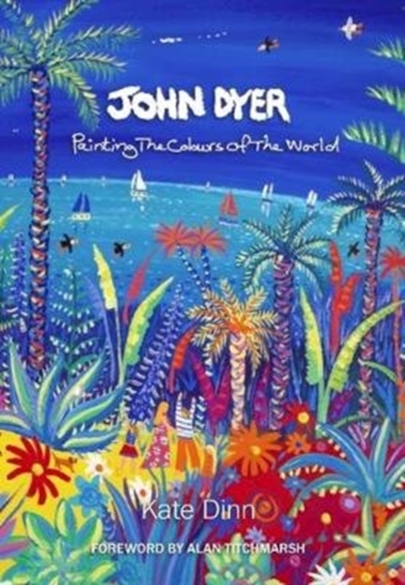 John Dyer. Painting the Colours of the World