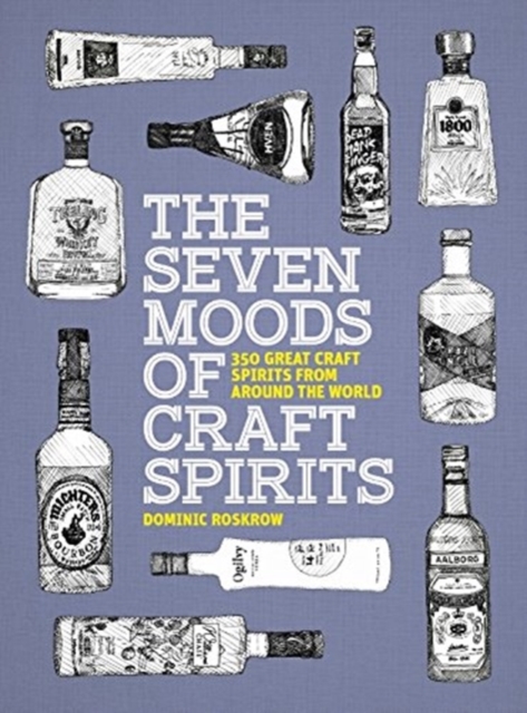 Seven Moods of Craft Spirits