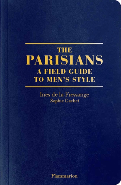 Parisian Field Guide to Men's Style