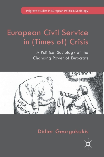 European Civil Service in (Times of) Crisis