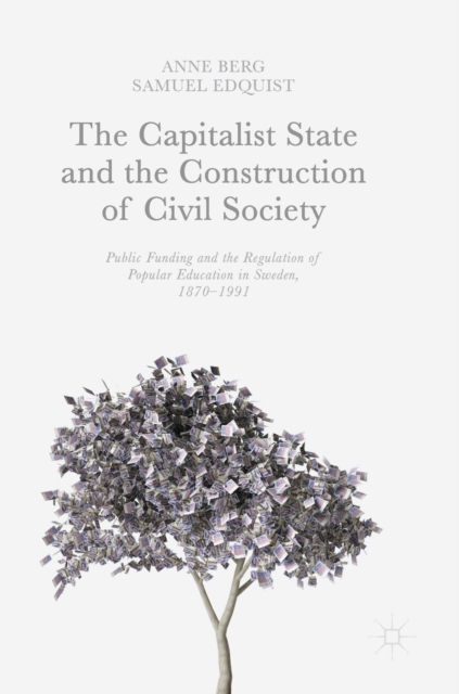 Capitalist State and the Construction of Civil Society