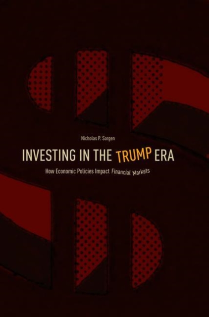 Investing in the Trump Era