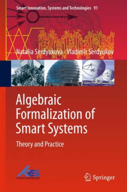 Algebraic Formalization of Smart Systems