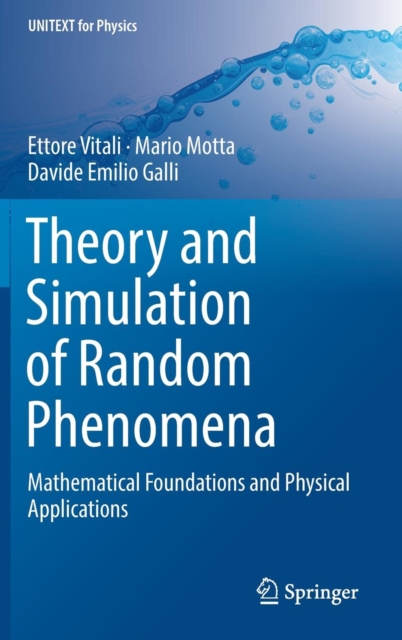 Theory and Simulation of Random Phenomena