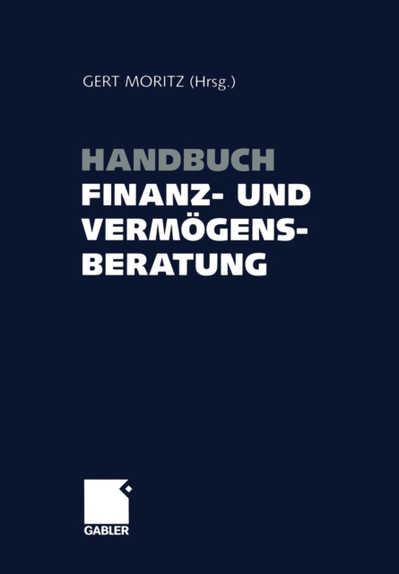 Handbuch Finanz- Und Verm gensberatung
