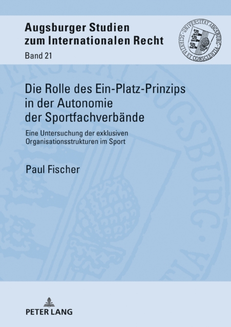 Rolle Des Ein-Platz-Prinzips in Der Autonomie Der Sportfachverbaende