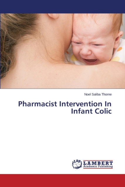Pharmacist Intervention in Infant Colic