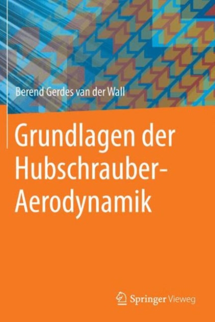 Grundlagen der Hubschrauber-Aerodynamik