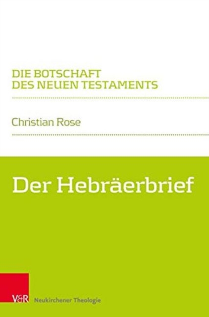 Die Botschaft des Neuen Testaments